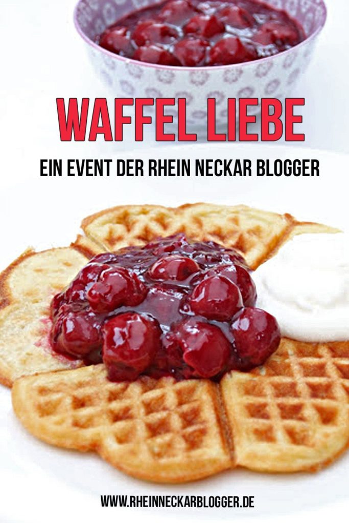 Waffelliebe Rezeptsammlung Plakat der Rhein-Neckar-Blogger